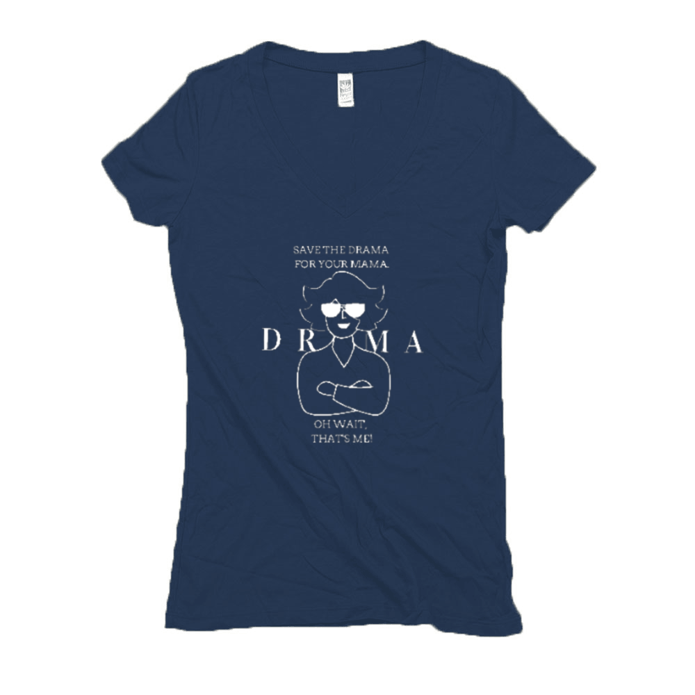 Drama Mama - V Neck (Dark)