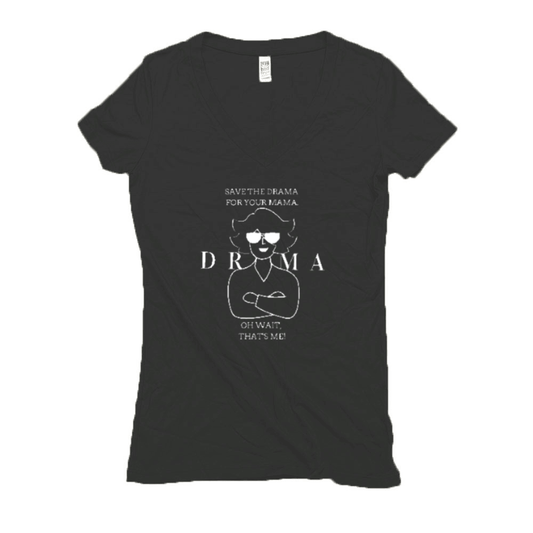 Drama Mama - V Neck (Dark)